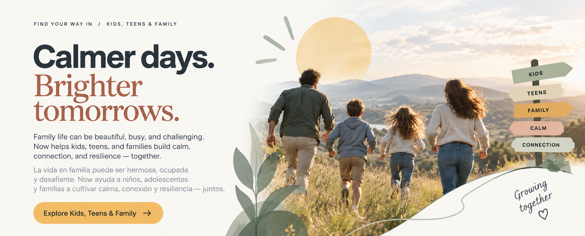 Kids, Teens & Family — calmer days, stronger tomorrows